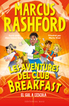 Les aventures del Club Breakfast 2. El Gul a l'escola