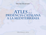 Atles de la presència catalana a la Mediterrània