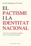 Pactisme i identitat nacional