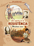 Els infants de la Resistència. Memòries vives 1. Josette i Jean-Jacques
